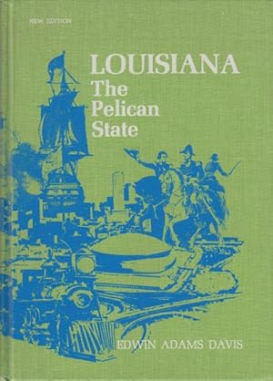 Louisiana. The Pelican State.