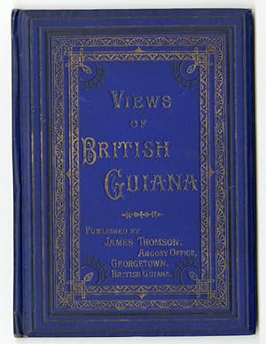 VIEWS OF BRITISH GUIANA [cover title]