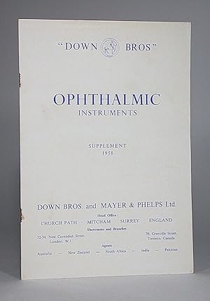 Ophthalmic Instruments: Supplement 1958. Down Bros. and Mayer & Phelps, Surgical Instruments, App...