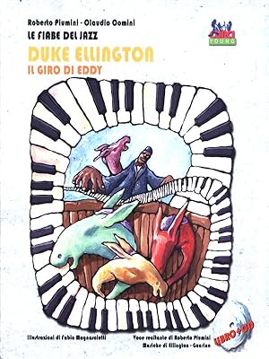 Bild des Verkufers fr Duke Ellington. Il giro di Eddy. Con CD Audio zum Verkauf von Librodifaccia