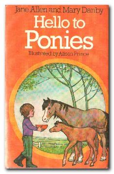 Seller image for Hello to Ponies for sale by Darkwood Online T/A BooksinBulgaria