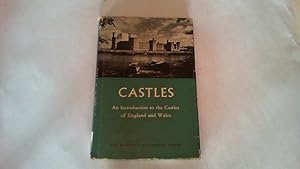 castles: an introduction to the castles of england and wales.