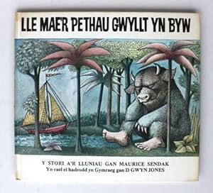 Seller image for Lle Mae'r Pethau Gwyllt Yn Byw (Where the Wild Things are). In Welsh for sale by Vortex Books