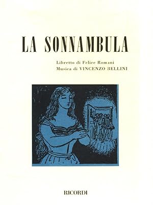 Bild des Verkufers fr La Sonnambula. Melodramma in due atti. Musica di V. Bellini zum Verkauf von Librodifaccia