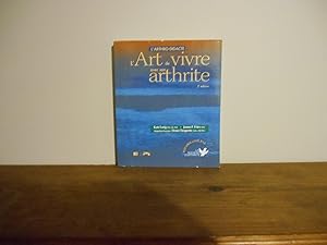 Imagen del vendedor de L'arthro-didacte ou L'art de vivre avec son arthrite a la venta por La Bouquinerie  Dd