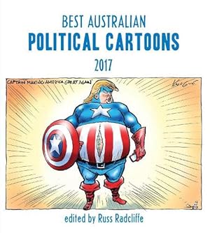 Bild des Verkufers fr Best Australian Political Cartoons 2017 (Paperback) zum Verkauf von Grand Eagle Retail