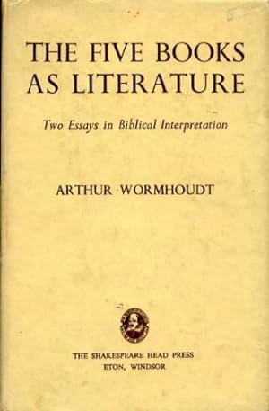 Seller image for The five books as literature: Two essays in Biblical interpretation for sale by WeBuyBooks