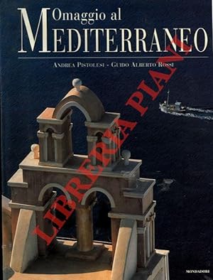 Omaggio al Mediterraneo.