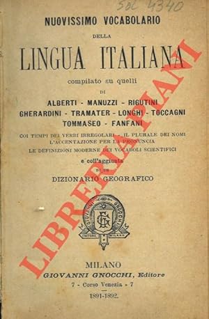 Nuovissimo vocabolario della lingua italiana compilato su quelli di Alberti - Manuzzi - Rigutini ...