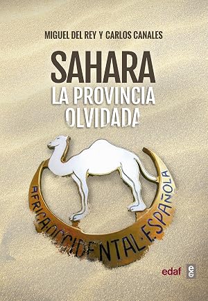 Bild des Verk�ufers f�r Sahara. la provincia olvidada zum Verkauf von Imosver