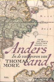 Bild des Verkufers fr Andersland. Thomas More en de utopische traditie zum Verkauf von Klondyke