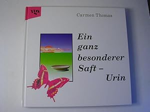 Seller image for Ein ganz besonderer Saft - Urin for sale by Antiquariat Fuchseck