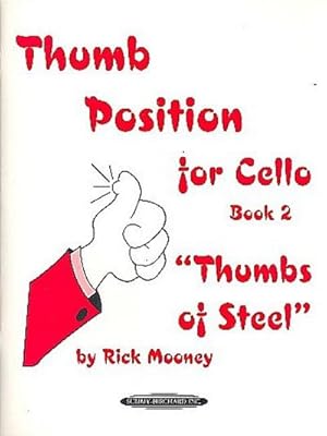 Immagine del venditore per Thumb Position for Cello, Book 2 "Thumbs of Steel" venduto da AHA-BUCH GmbH