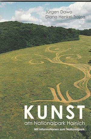 Immagine del venditore per Kunst am Nationalpark Hainich. Mit Informationen zum Nationalpark. venduto da Andreas Schller