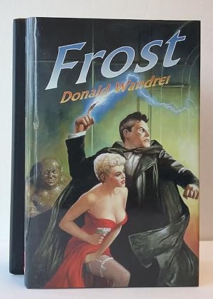 Image du vendeur pour Frost & Three Mysteries by Donald Wandrei (First Edition) Signed LTD #67 mis en vente par Heartwood Books and Art