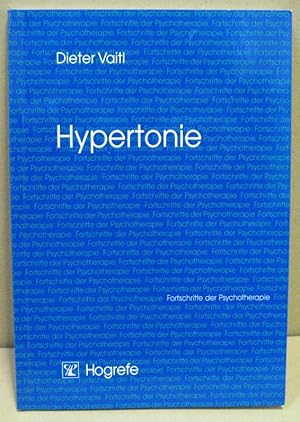 Seller image for Hypertonie. (Fortschritte der Psychotherapie. Manuale fr die Praxis 13) for sale by Nicoline Thieme