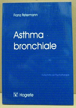 Image du vendeur pour Asthma bronchiale. (Fortschritte der Psychotherapie. Manuale fr die Praxis 5) mis en vente par Nicoline Thieme