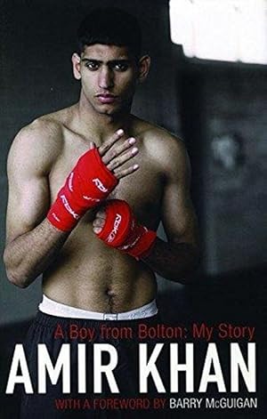 Image du vendeur pour Amir Khan: A Boy From Bolton: My Story mis en vente par M.Roberts - Books And ??????