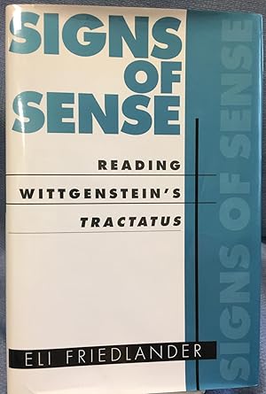 Image du vendeur pour Signs of Sense. Reading Witgenstein's Tractatus mis en vente par Bryn Mawr Bookstore