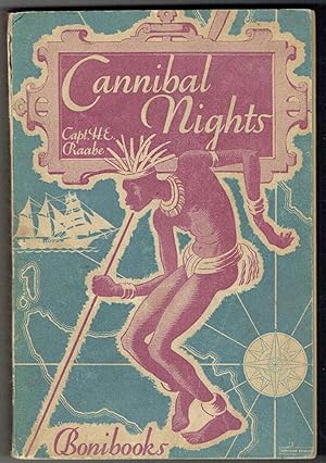 Imagen del vendedor de Cannibal Nights: The Reminiscences of a Free-lance Trader a la venta por Hyde Brothers, Booksellers