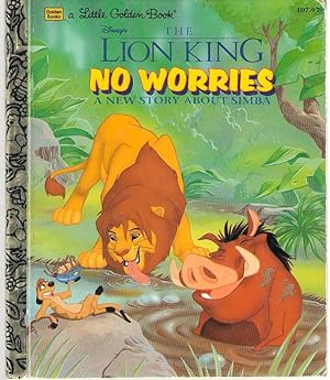 Imagen del vendedor de Disney's The Lion King No Worries: A New Story About Simba a la venta por Dan Glaeser Books