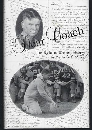 Imagen del vendedor de Dear Coach: The Ryland Milner Story a la venta por Turn-The-Page Books