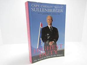 Seller image for Highest Duty: My Search for What Really Matters for sale by The Secret Bookshop