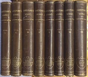 The Works of William Shakespeare (eight volumes).