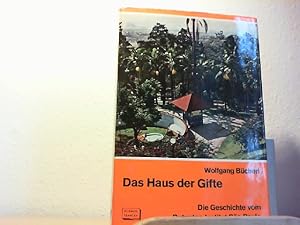 Seller image for Das Haus der Gifte - Die Geschichte vom Butantan Institut Sao-Paulo. for sale by Antiquariat im Schloss