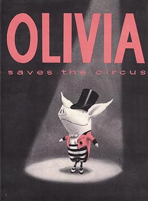 Imagen del vendedor de Olivia Saves the Circus a la venta por Ken Sanders Rare Books, ABAA