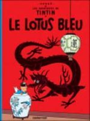 les aventures de Tintin Tome 5 : le lotus bleu