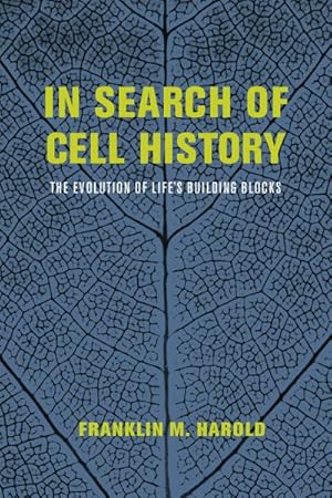 Imagen del vendedor de In Search of Cell History : The Evolution of Life's Building Blocks a la venta por GreatBookPrices