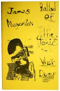 Imagen del vendedor de Ballad of the Toxic Waste Dump a la venta por Idler Fine Books