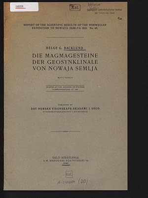 Seller image for Die Magmagesteine der Geosynklinale von Nowaja Semlja. Published by Det Norske Videnskaps-Akademi i Oslo. for sale by Antiquariat Bookfarm