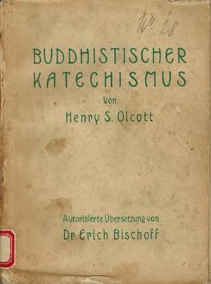 Bild des Verkufers fr Der Buddhistische Katechismus. zum Verkauf von Occulte Buchhandlung "Inveha"