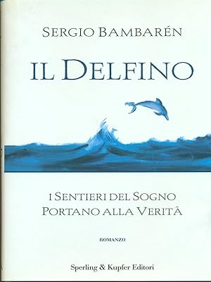 Imagen del vendedor de Il delfino a la venta por Librodifaccia