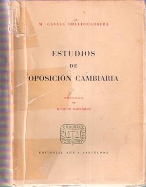 Image du vendeur pour Estudios de Oposicin cambiaria, tomo I. mis en vente par SOSTIENE PEREIRA