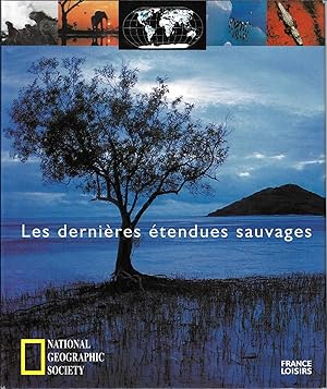 Les dernières étendues sauvages