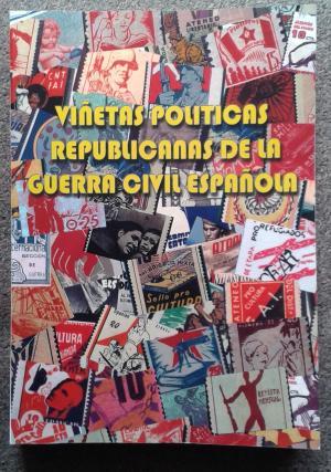 VINETAS POLITICAS REPUBLICANAS DE LA GUERRA CIVIL ESPANOLA.