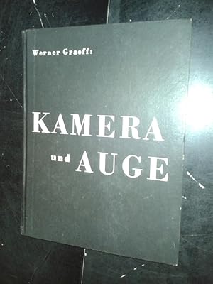 Kamera und Auge.