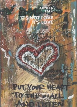 Seller image for It's Not Love It's Love for sale by The Glass Key