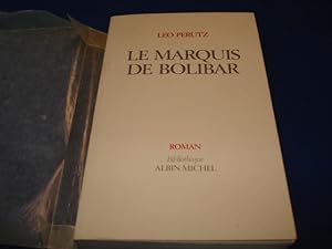 Le marquis de Bolibar. Roman fantastique traduit de l'allemand par Odon Niox Chateau. [S.P.]