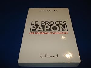 Bild des Verkufers fr Le Proces Papon: Un Journal D'audience (Envoi de l'auteur) zum Verkauf von Emmanuelle Morin