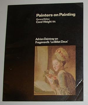 Image du vendeur pour Painters on Painting - Adrian Daintrey on Fragonard's Le Billet Doux mis en vente par David Bunnett Books