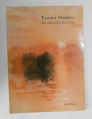 Imagen del vendedor de Turner Studies - His Art and Epoch 1775-1851 Vol 2 No 2 a la venta por David Bunnett Books