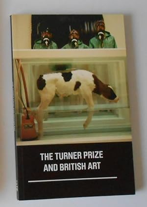 Imagen del vendedor de The Turner Prize and British Art a la venta por David Bunnett Books