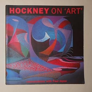 Immagine del venditore per Hockney on Art - Conversations with Paul Joyce venduto da David Bunnett Books