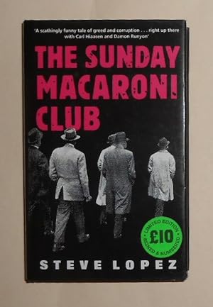 Seller image for The Sunday Macaroni Club (SIGNED COPY) for sale by David Bunnett Books