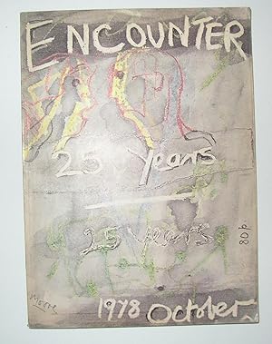 Bild des Verkufers fr Encounter - 25th Anniversary Number (Vol LI No. 4 October 1978) zum Verkauf von David Bunnett Books