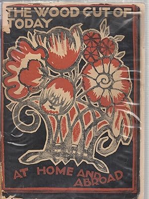 Imagen del vendedor de The Woodcut Of To-day At Home and Abroad a la venta por Old Book Shop of Bordentown (ABAA, ILAB)